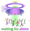 Waiting For Aliens