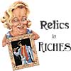 Relics to Riches